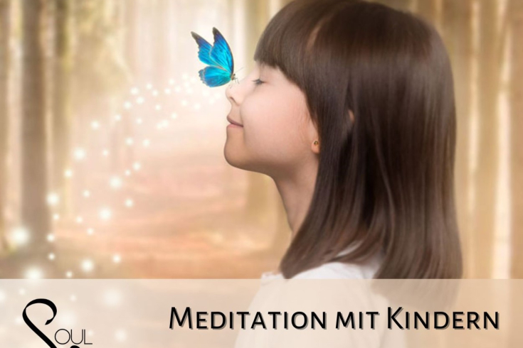 Meditation mit Kindern - Soul at  Home