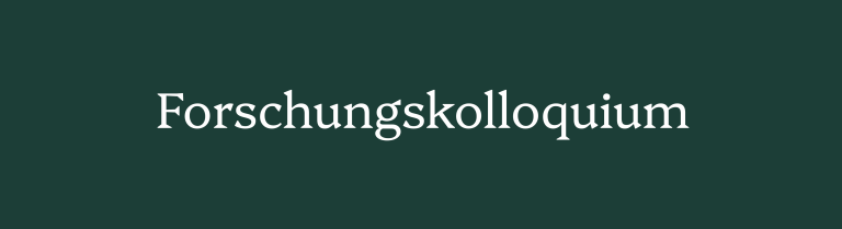 Forschungskolloquium