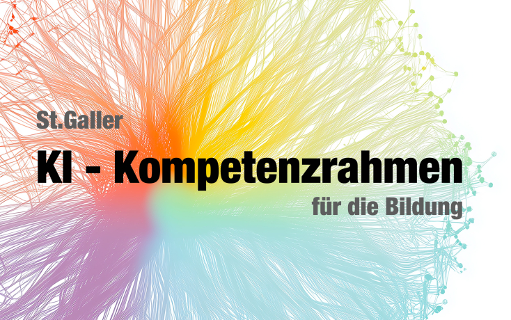 St.Galler KI-Kompetenzrahmen für die Bildung