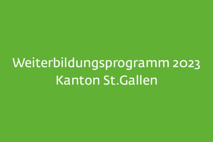 Weiterbildungsprogramm 2023 Kanton St.Gallen